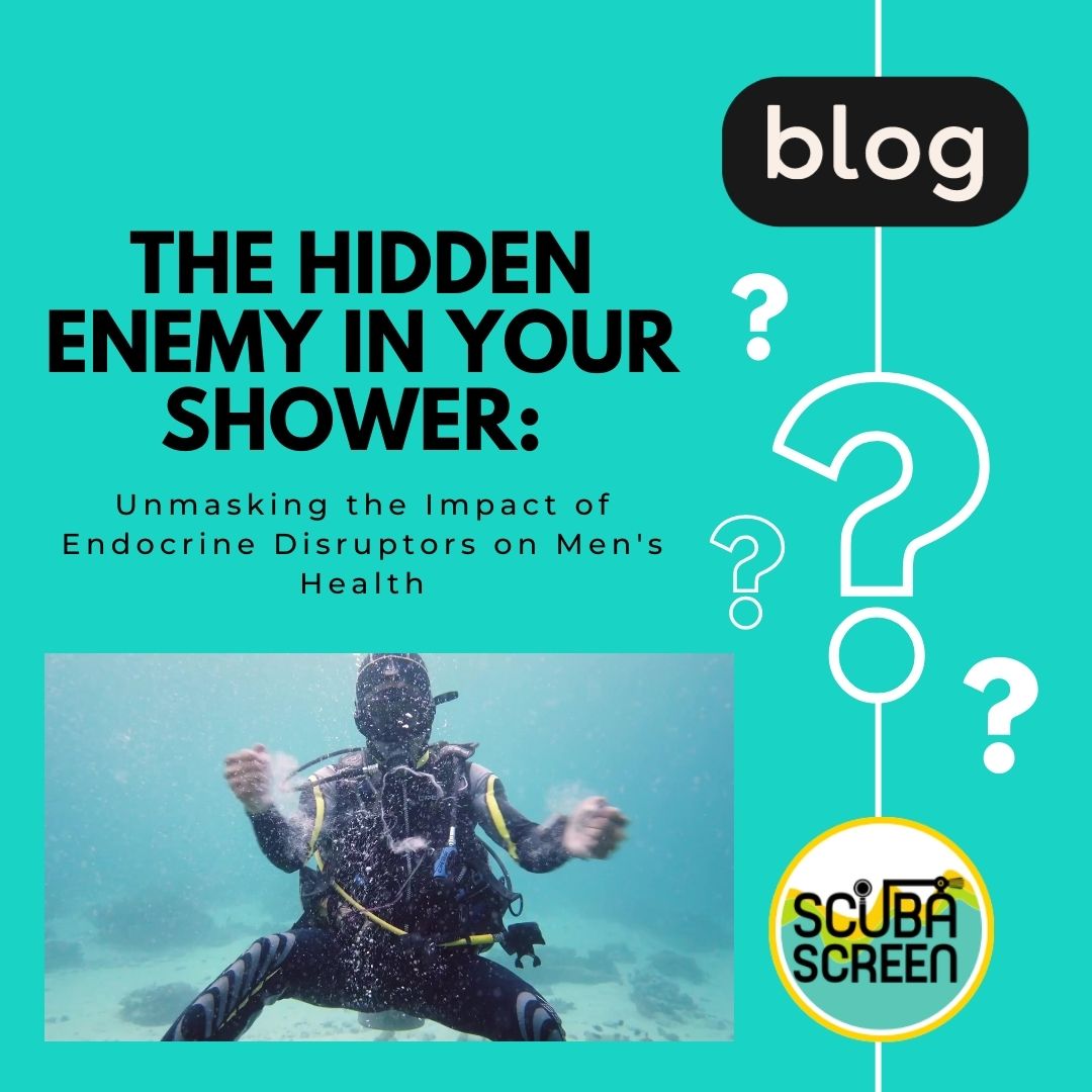 The Hidden Enemy in Your Shower: Unmasking the Impact of Endocrine Disruptors on Men's Health